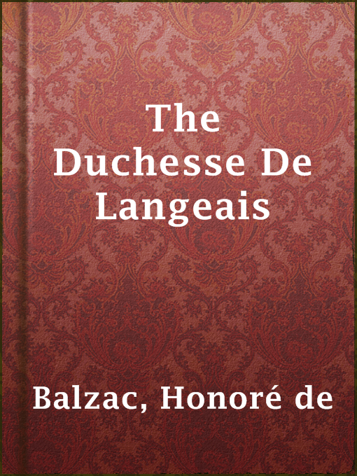 Title details for The Duchesse De Langeais by Honoré de Balzac - Available